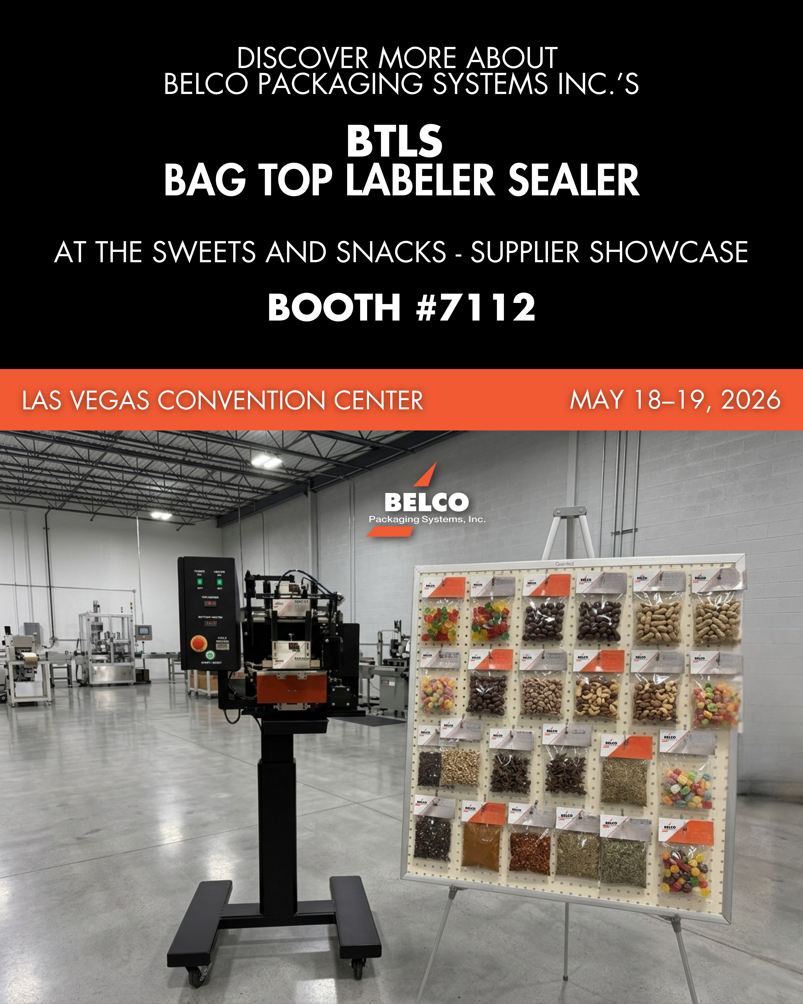 Belco BTLS Bag Top Labeler Sealer displaying retail-ready spice, nut, candy, and snack bags with sealed tops, paper header labels, and pegboard hang-hole packaging at Sweets & Snacks Expo 2026.